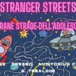Stranger Streets, successo per il convegno sull’educazione degli adolescenti